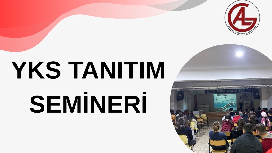 YÜKSEKÖĞRETİM KURUMLARI SINAVI TANITIM SEMİNERİ